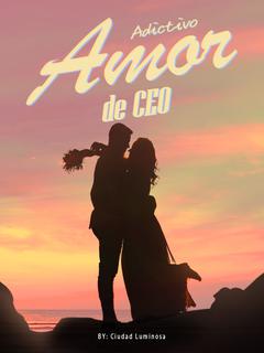 Amor Adictivo de CEO
