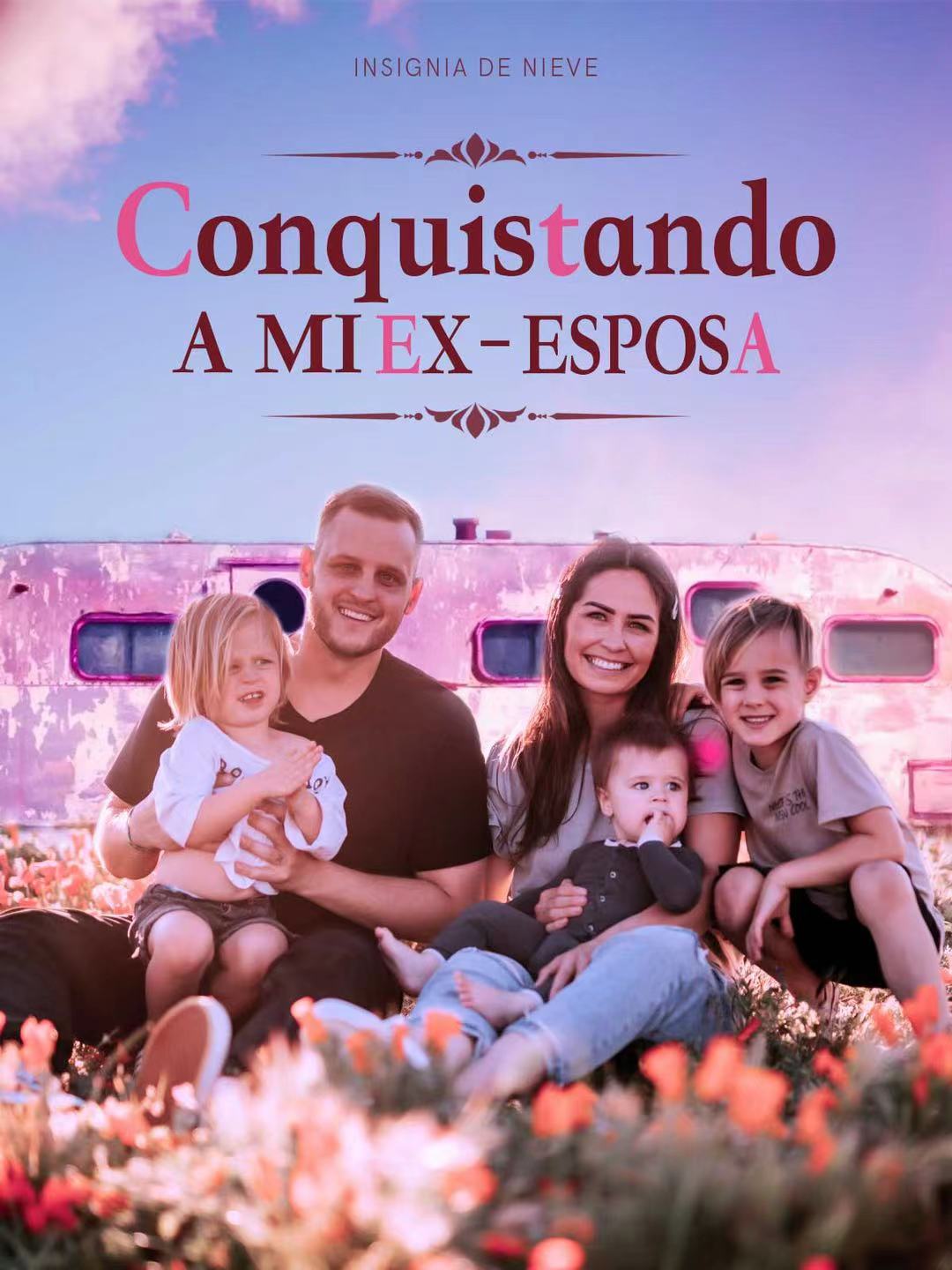 Conquistando a mi ex-esposa