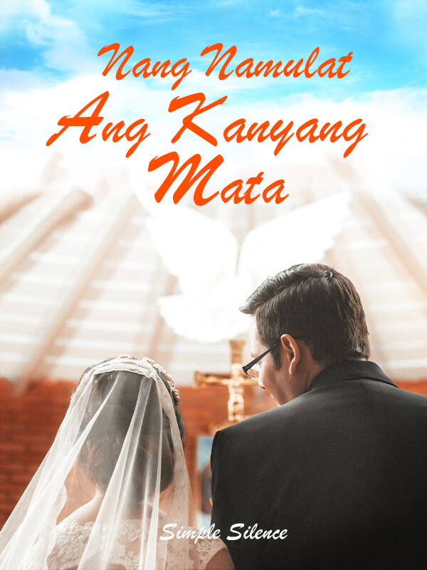 Nang Namulat Ang Kanyang Mata