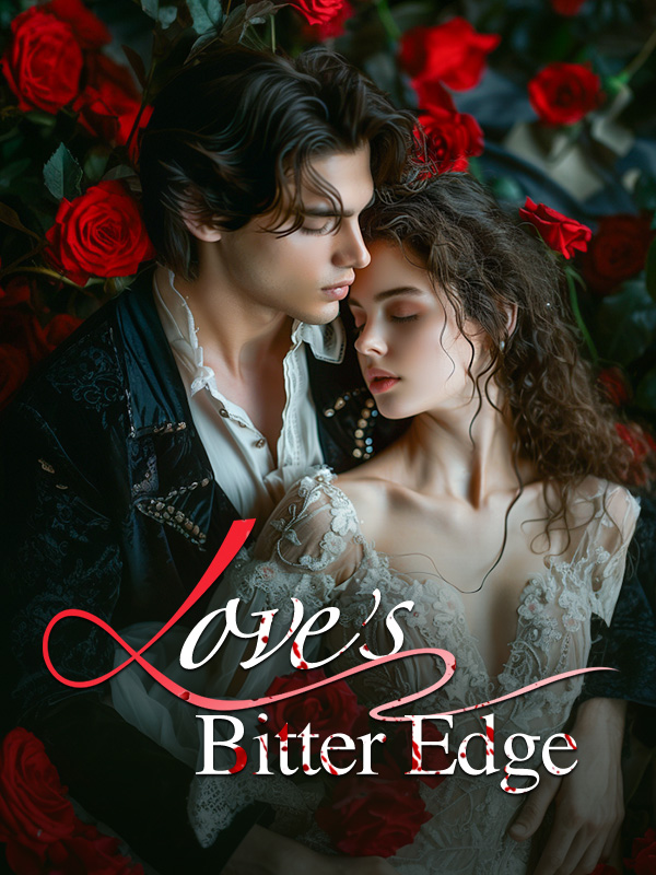 Love's Bitter Edge