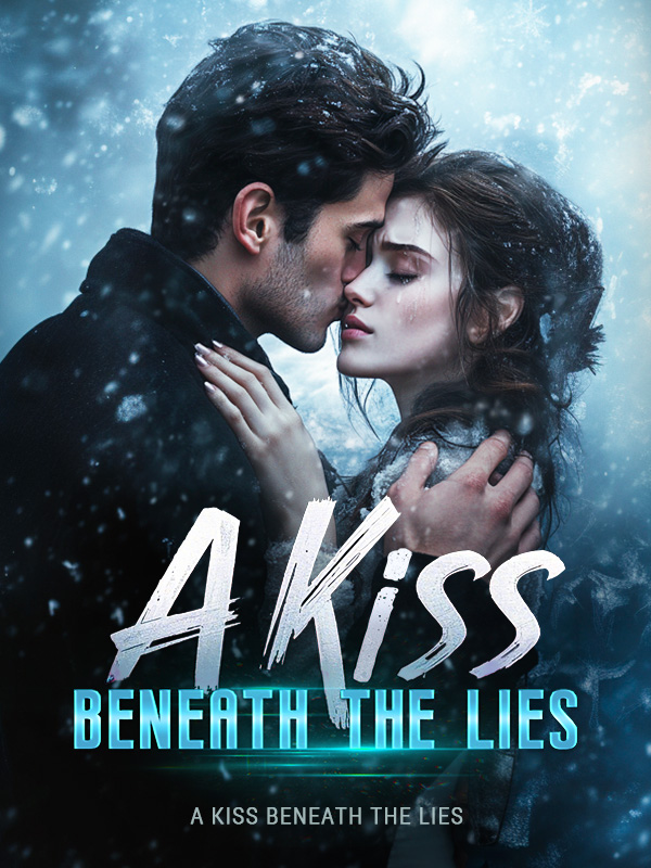 A Kiss Beneath the Lies