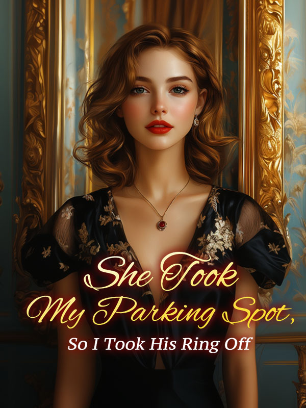 She Took My Parking Spot, So I Took His Ring Off