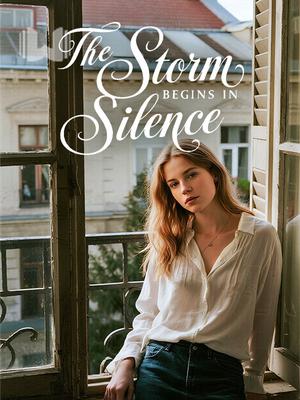 The Storm Begins in Silence