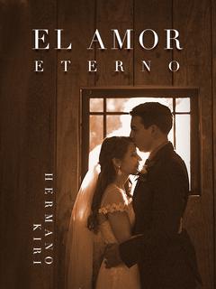 El Amor Eterno