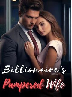 Billionaire‘s Pampered Wife