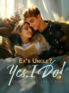 Ex's Uncle? Yes, I Do!
