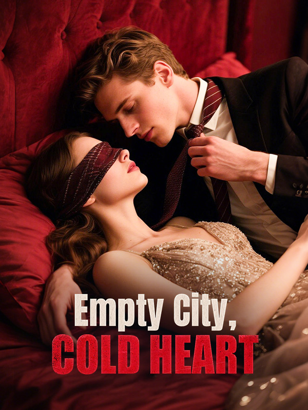 Empty City, Cold Heart
