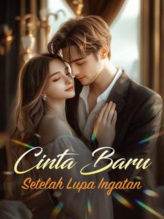 Cinta Baru Setelah Lupa Ingatan