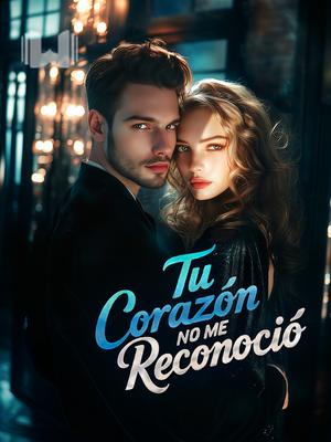 Tu corazón no me reconoció