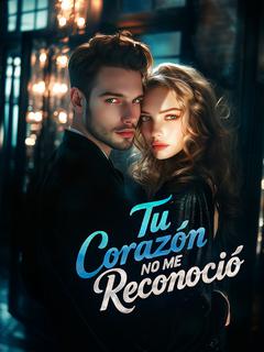 Tu corazón no me reconoció