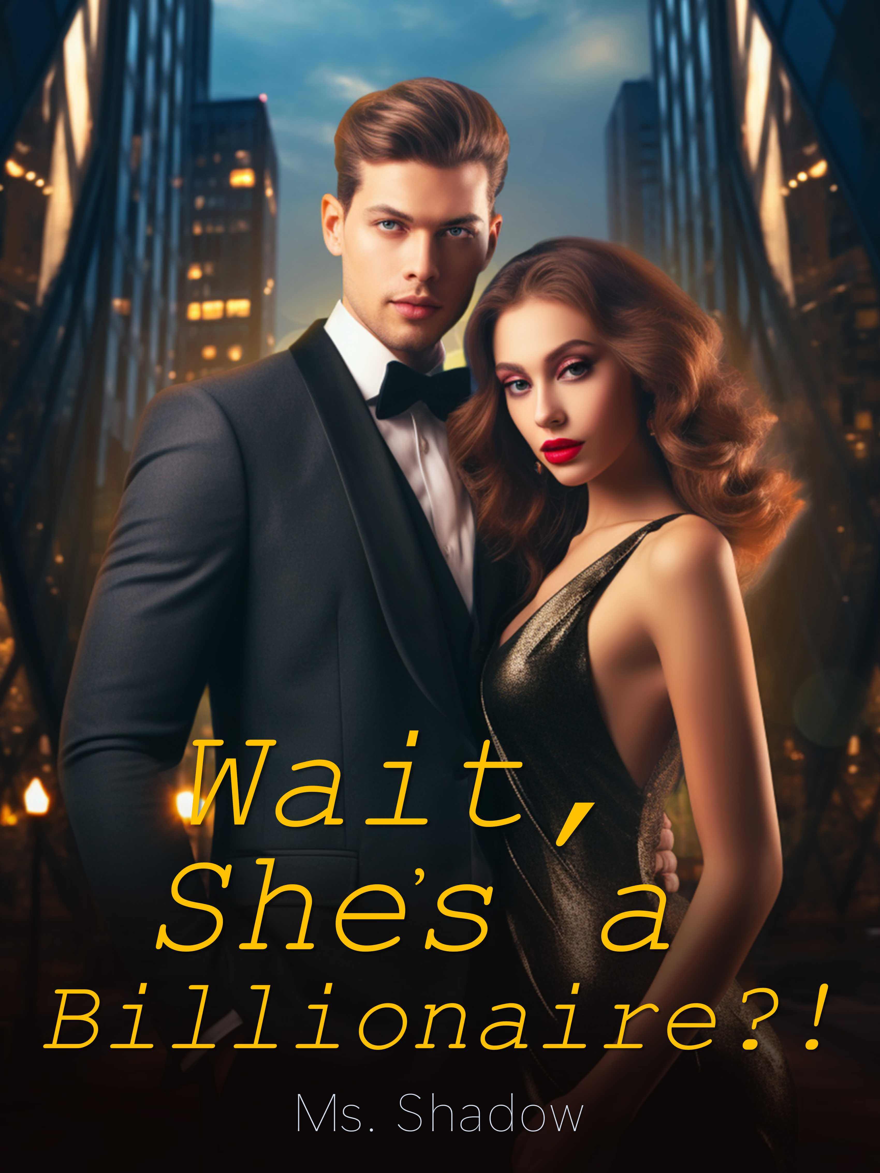 Wait, She's a Billionaire?!