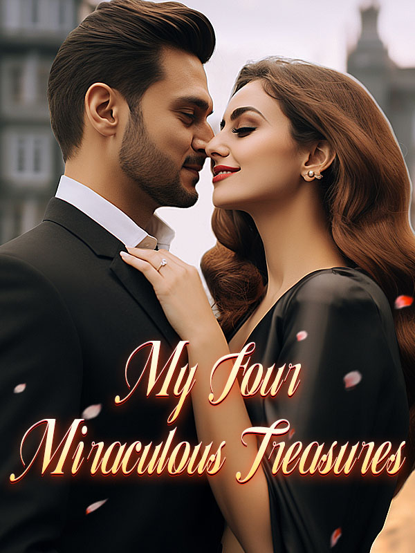 My Four Miraculous Treasures