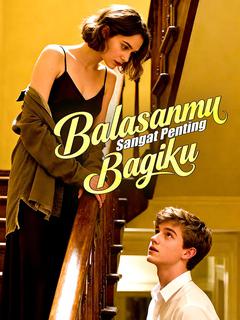 Balasanmu Sangat Penting Bagiku