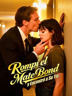 Rompí el Mate Bond y Encontré a su Tío