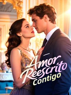Amor Reescrito Contigo