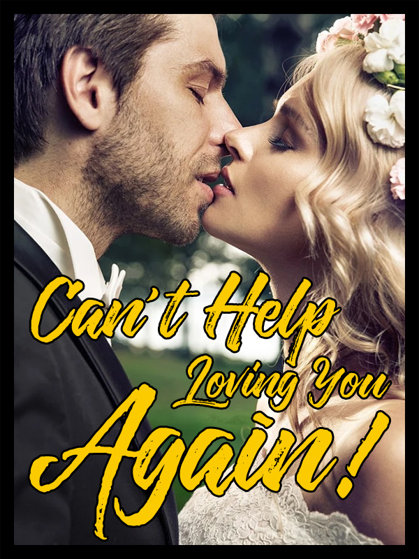 Can't Help Loving You Again