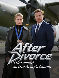 After Divorce, I Returned as the Army's Queen