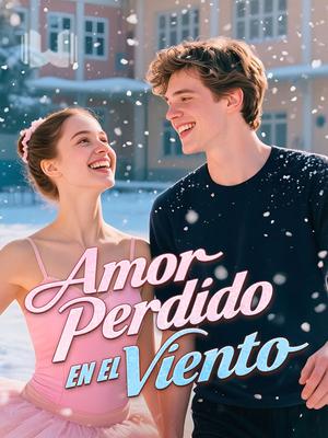 Amor Perdido en el Viento