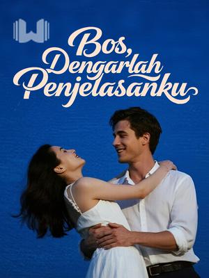 Bos, Dengarlah Penjelasanku
