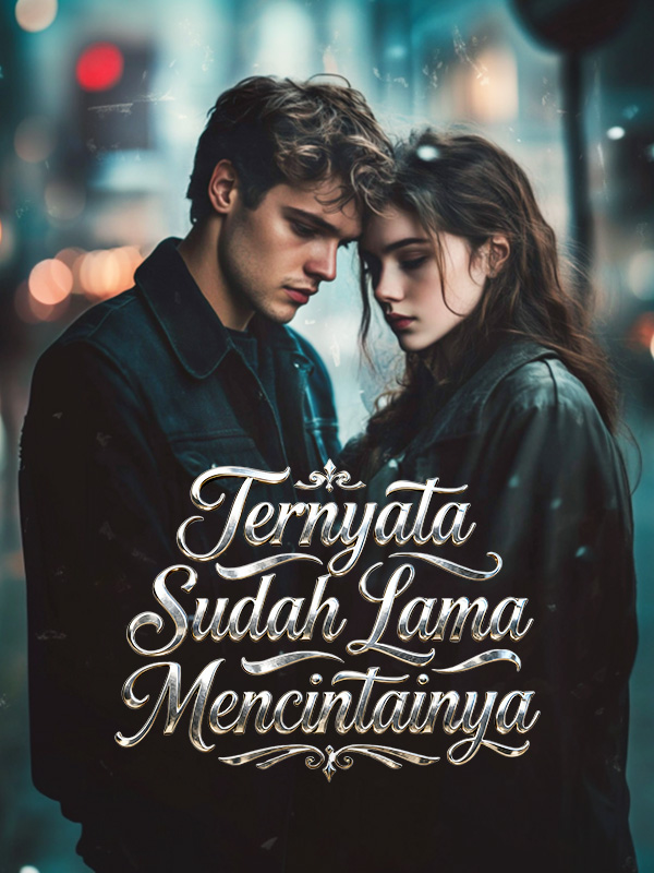 Ternyata Sudah Lama Mencintainya