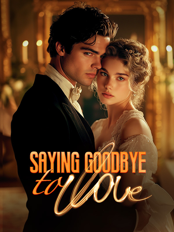 Saying Goodbye to Love