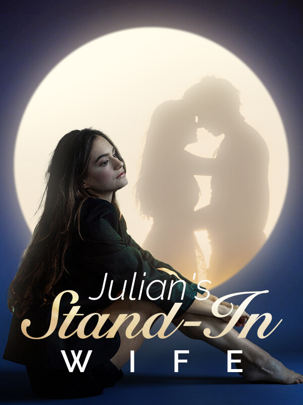 Julian’s Stand-In Wife
