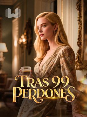 Tras 99 perdones