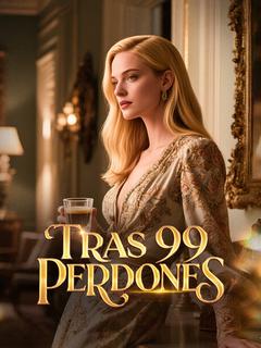 Tras 99 perdones