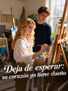 Deja de esperar: su corazón ya tiene dueño