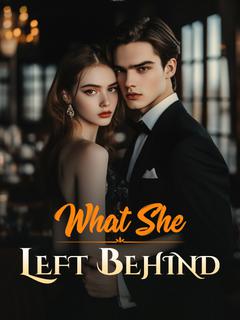 What She Left Behind