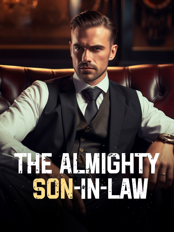 The Almighty Son-In-Law