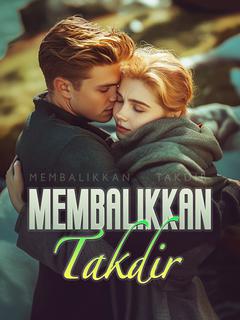 Membalikkan Takdir
