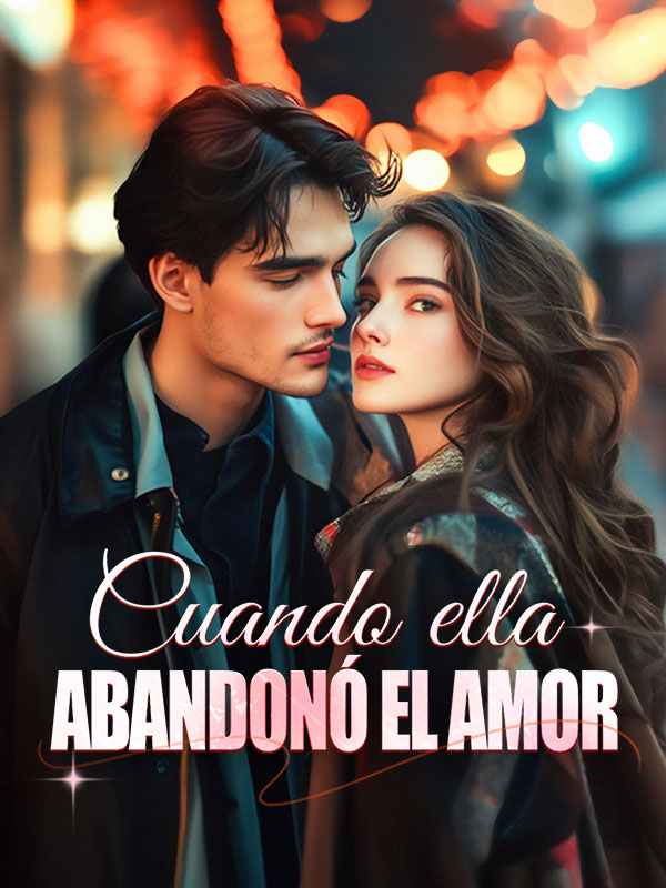 Cuando ella abandonó el amor