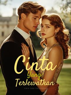 Cinta Yang Terlewatkan