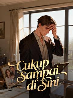 Cukup Sampai di Sini