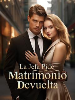 La Jefa Pide Matrimonio Devuelta