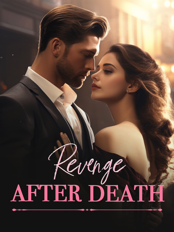 Revenge After Death