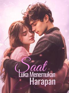 Saat Luka Menemukan Harapan