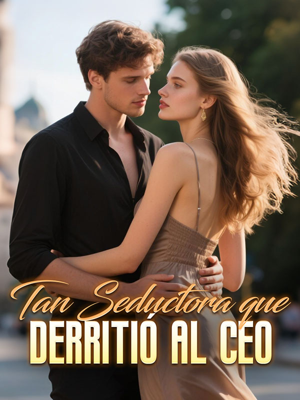 Tan Seductora que Derritió al CEO