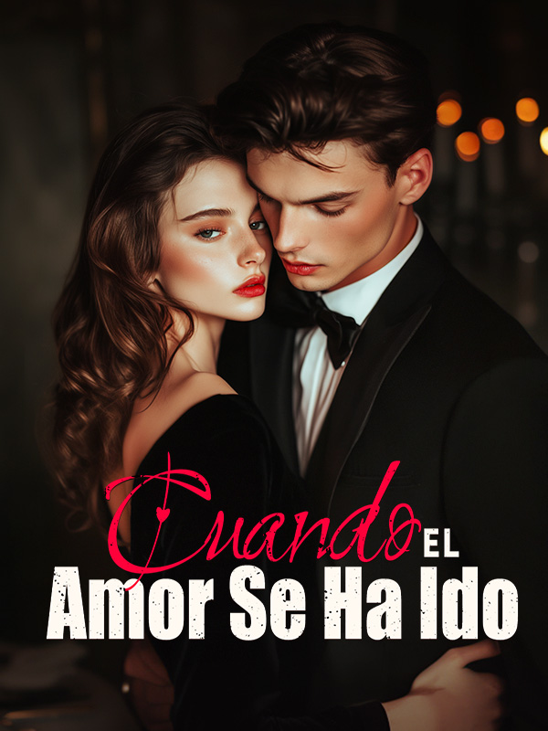 Cuando el Amor Se Ha Ido