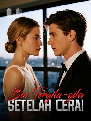 Bos Tergila-gila Setelah Cerai