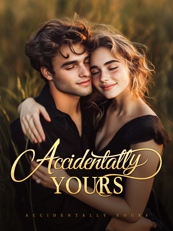Accidentally Yours