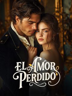El Amor Perdido