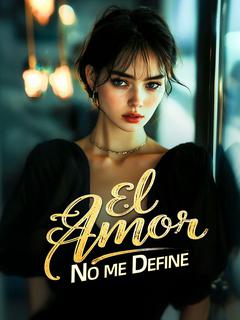 El Amor No me Define
