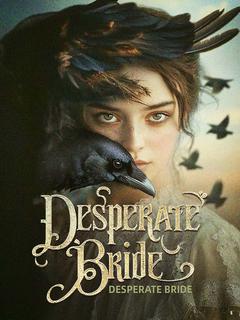 Desperate Bride