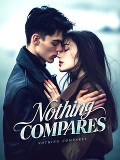 Nothing Compares