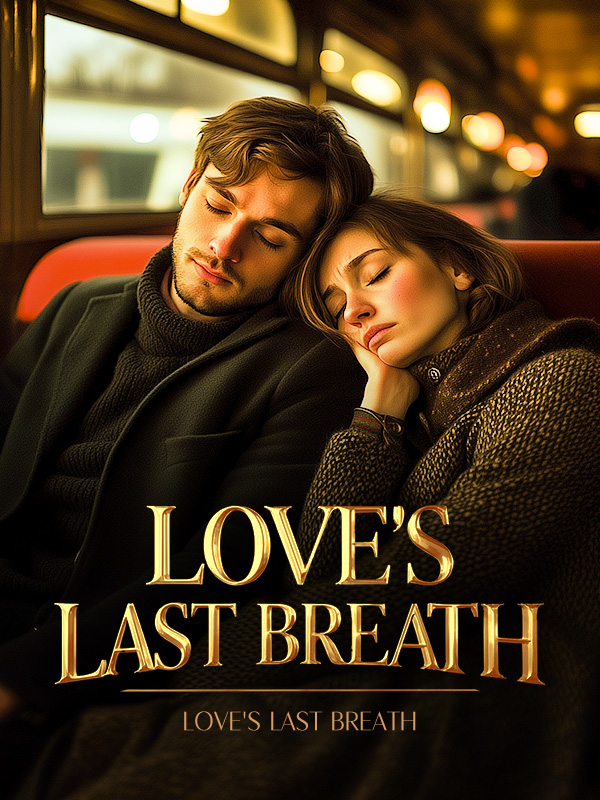 Love's Last Breath