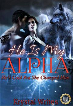 HE IS MY ALPHA