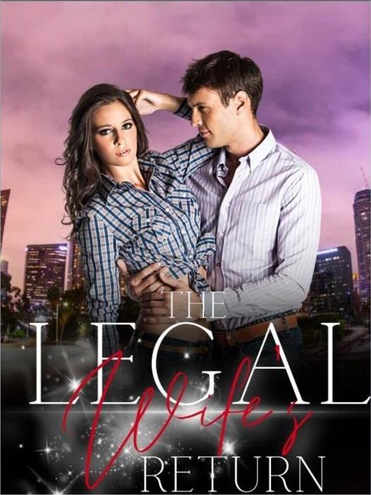 The Legal Wife's Return