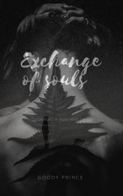 Exchange of Souls
